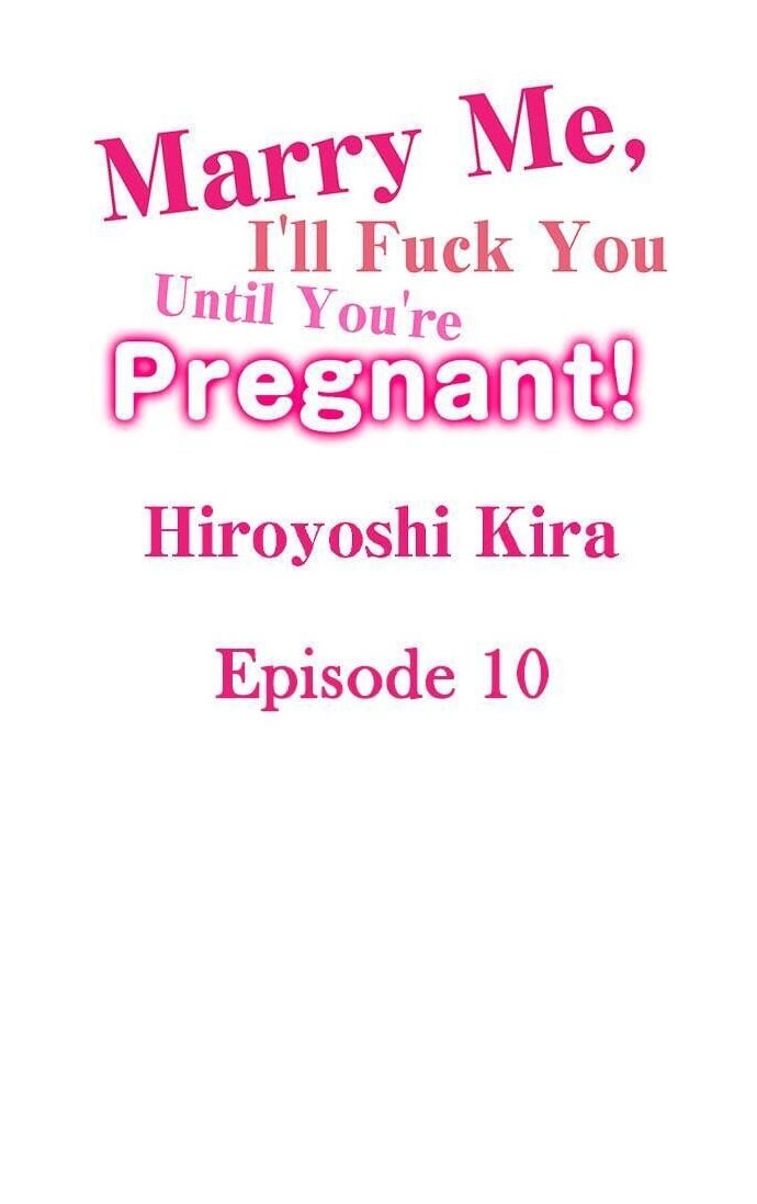 Marry Me, I’ll Fuck You Until You’re Pregnant! - Chapter 10 2