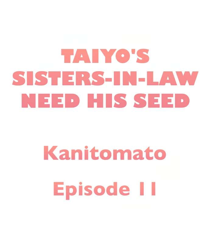 Taiyo’s Sisters In Law Need His Seed - Chapter 11 2