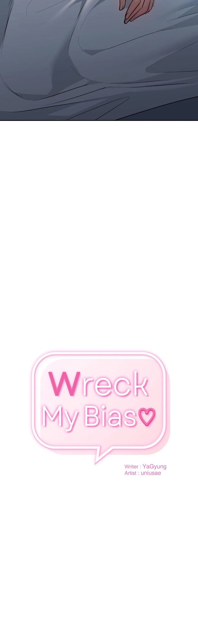 Wreck My Bias - Chapter 20 4 Wreck My Bias - Chapter 20 4