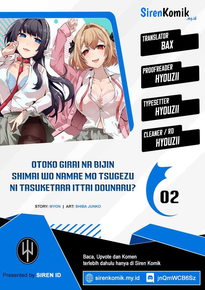 Otoko Girai na Bijin Shimai wo Namae mo Tsugezu ni Tasuketara Ittai Dounaru? - Chapter 02 bahasa indonesia 1