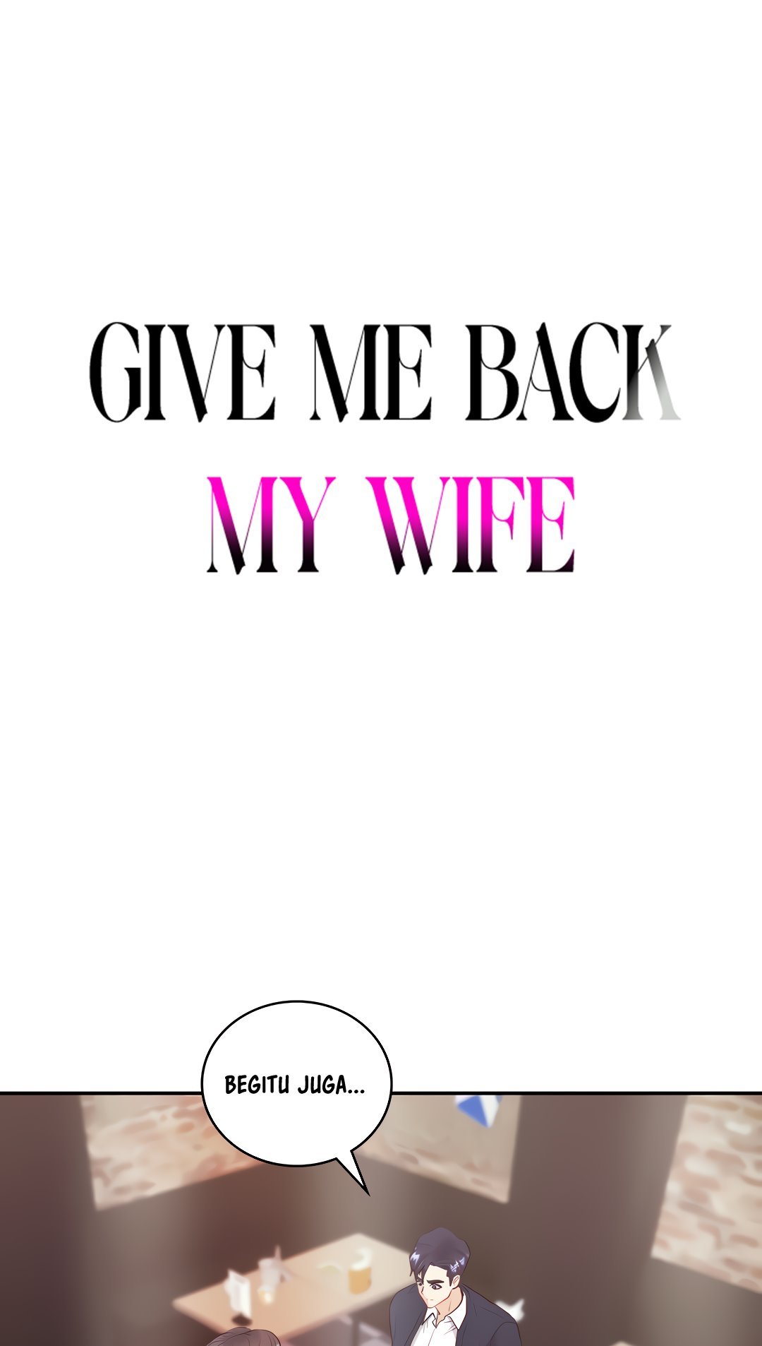 Give Me Back My Wife - Chapter 14 6