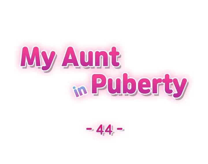 My Aunt in Puberty - Chapter 44 4 My Aunt in Puberty - Chapter 44 4