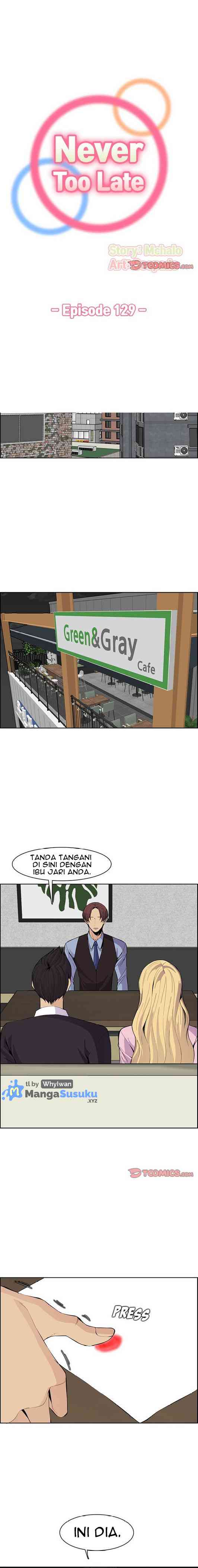 Never Too Late - Chapter 129 2 Never Too Late - Chapter 129 2