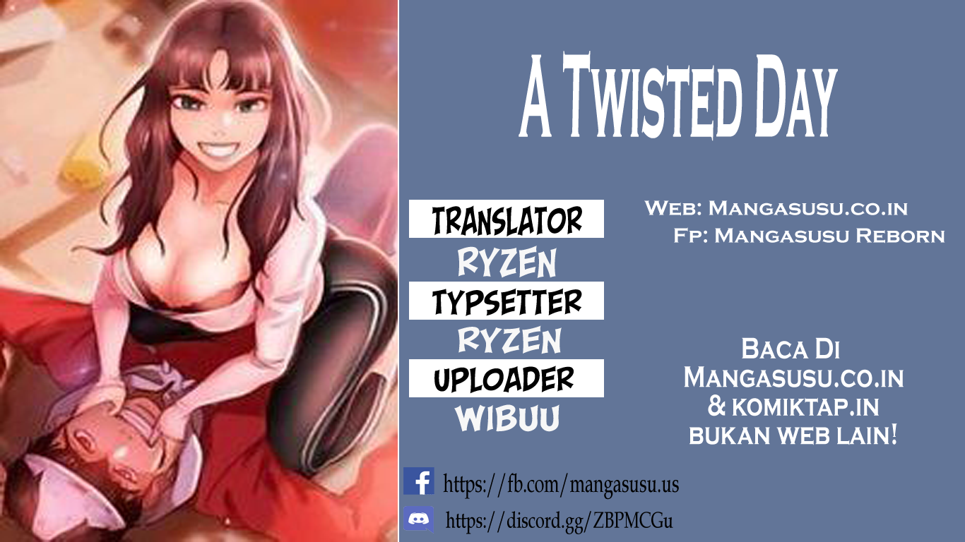 A Twisted Day - Chapter 22 1 A Twisted Day - Chapter 22 1