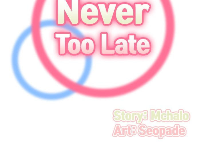 Never Too Late - Chapter 64 4