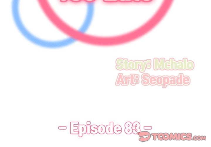 Never Too Late - Chapter 83 4