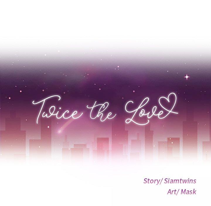 Twice the Love - Chapter 52 18 Twice the Love - Chapter 52 18