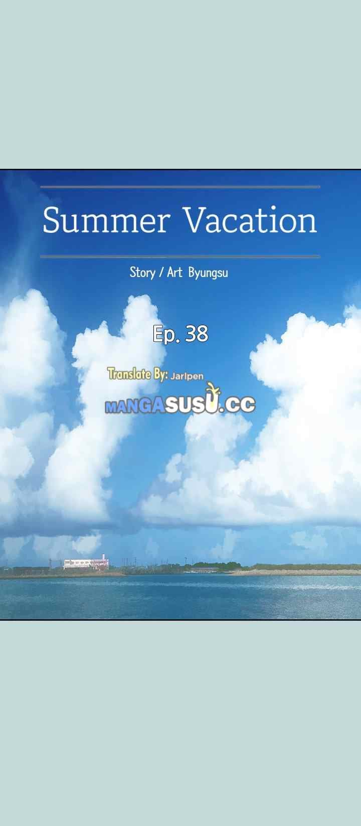 Summer Vacation - Chapter 38 1 Summer Vacation - Chapter 38 1
