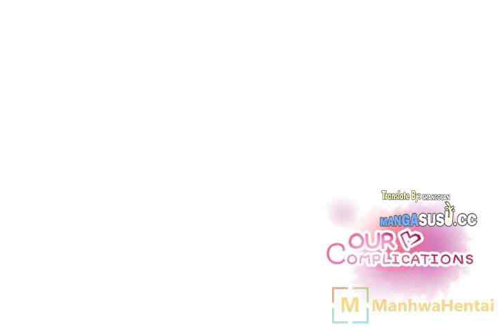 Our Complications - Chapter 51 22