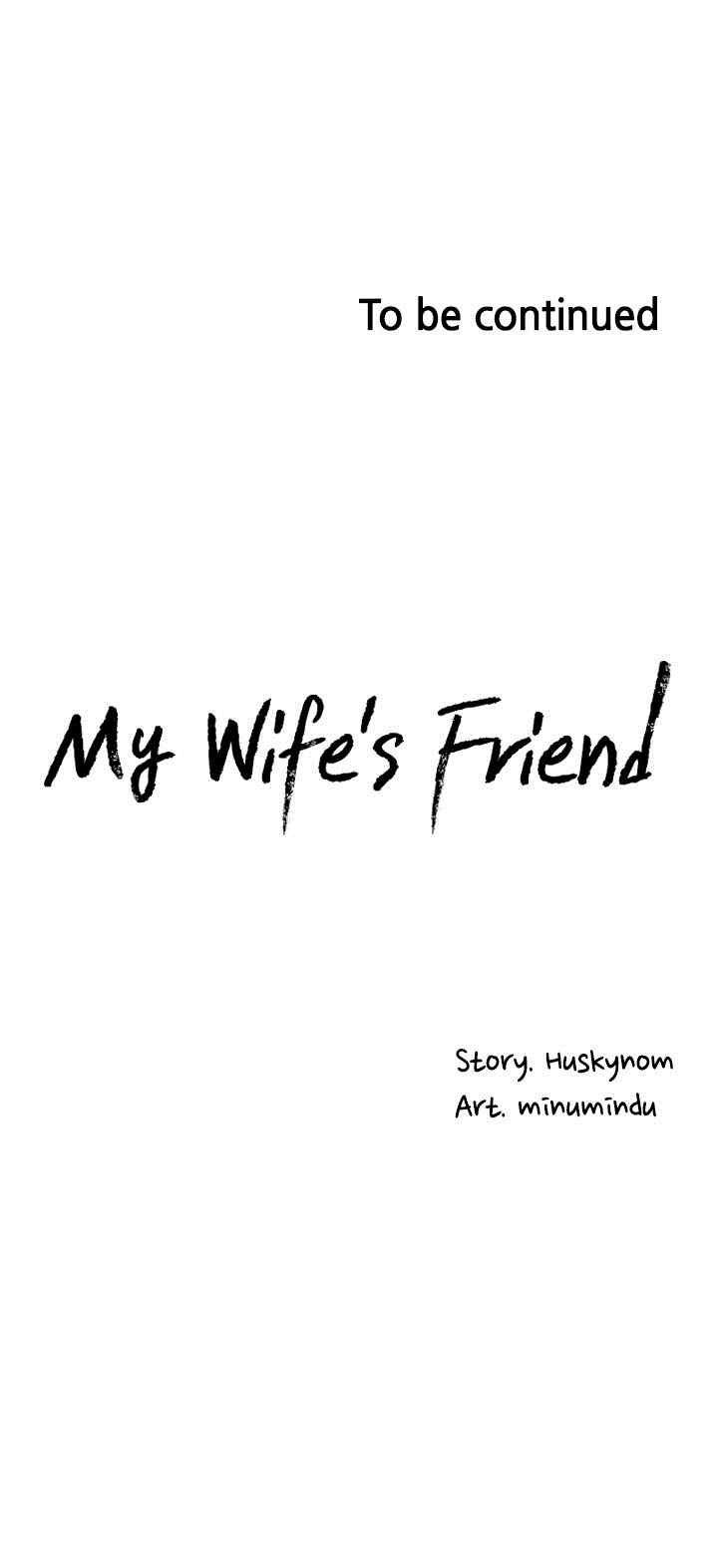 Wife&#8217;s Friend - Chapter 63 32