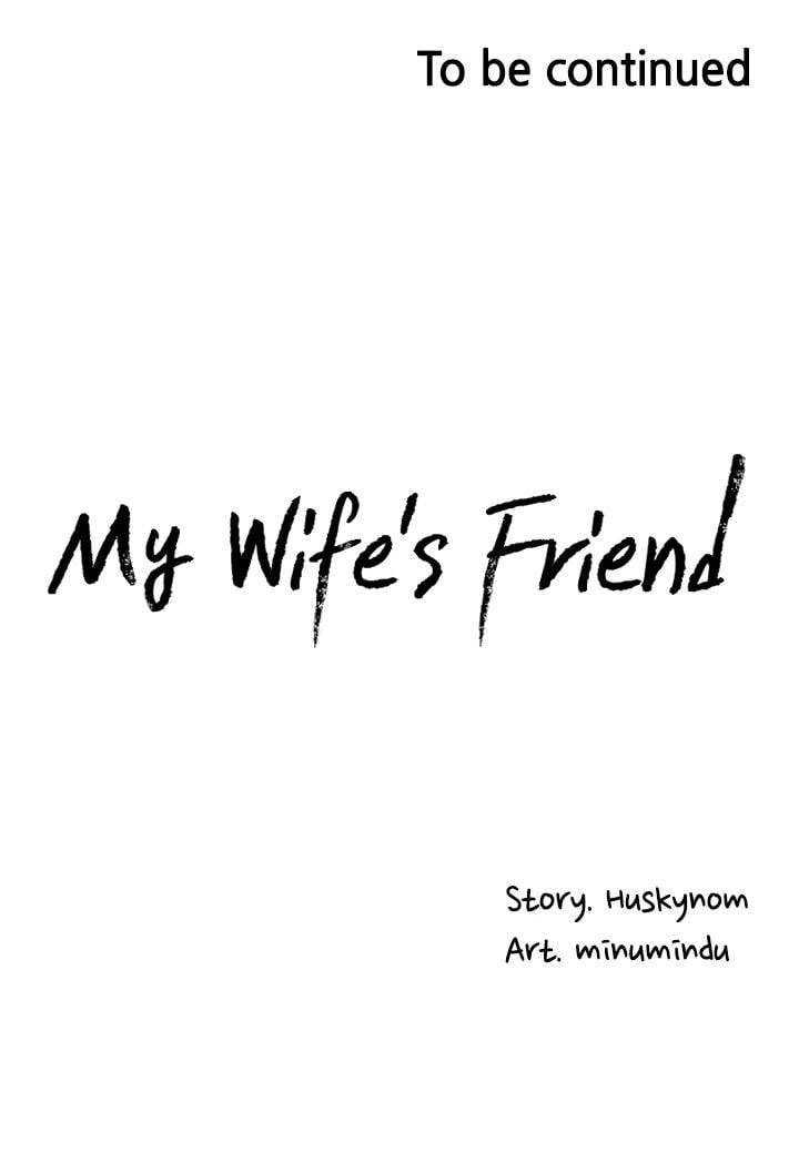 Wife&#8217;s Friend - Chapter 18 34