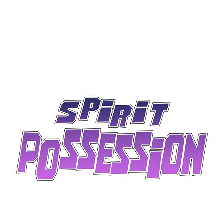 Spirit Possession - Chapter 18 19 Spirit Possession - Chapter 18 19