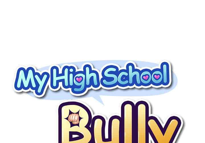 My High School Bully - Chapter 99 3