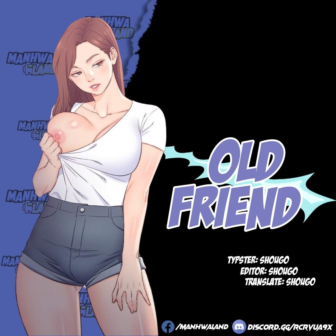 Old Friend - Chapter 13 1