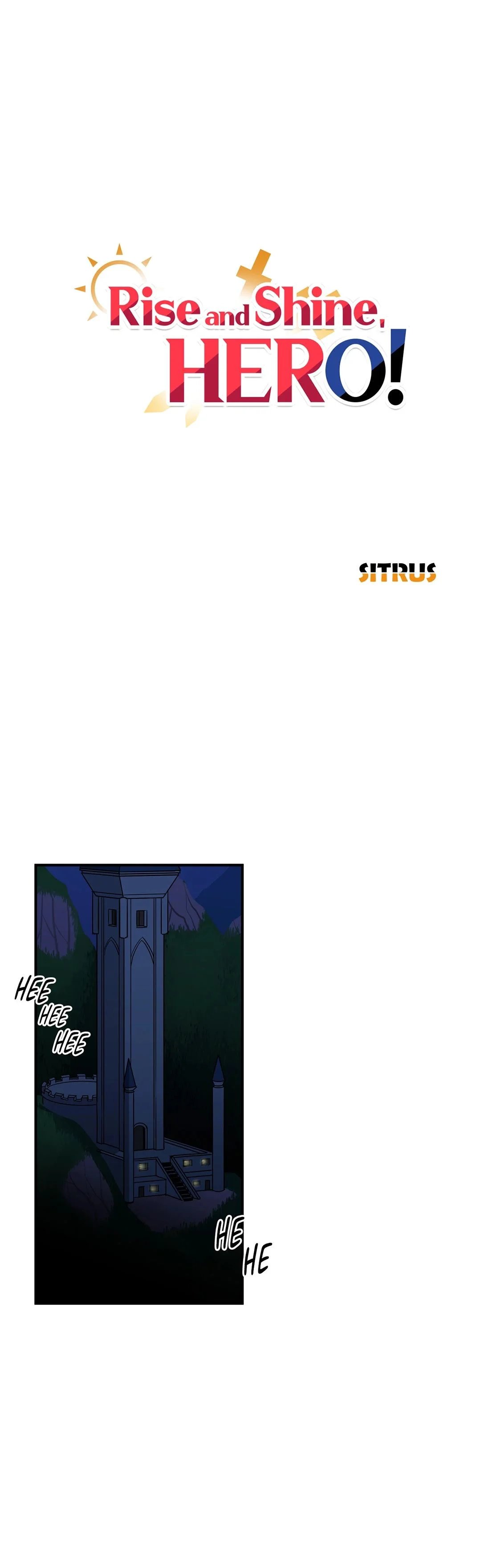 Rise and Shine, Hero! - Chapter 13 1