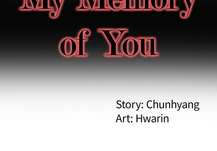 My Memory of You - Chapter 17 4 My Memory of You - Chapter 17 4