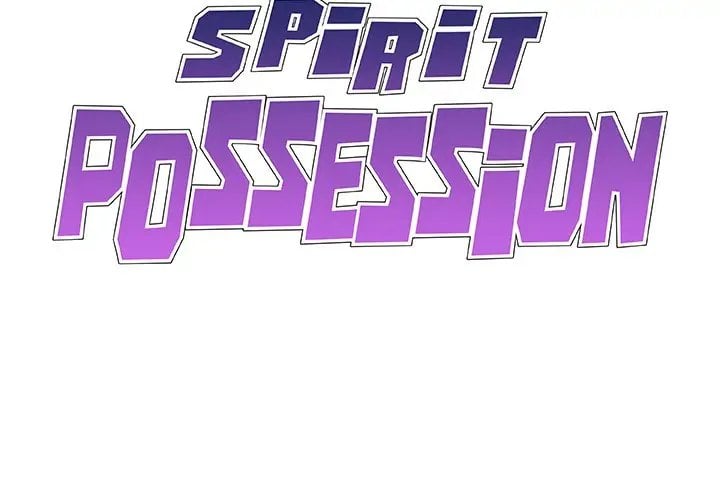 Spirit Possession - Chapter 31 2 Spirit Possession - Chapter 31 2