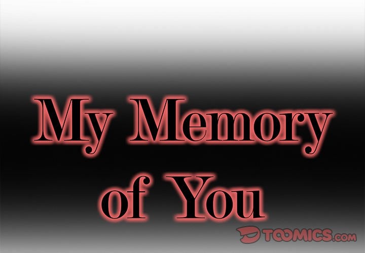 My Memory of You - Chapter 31 4