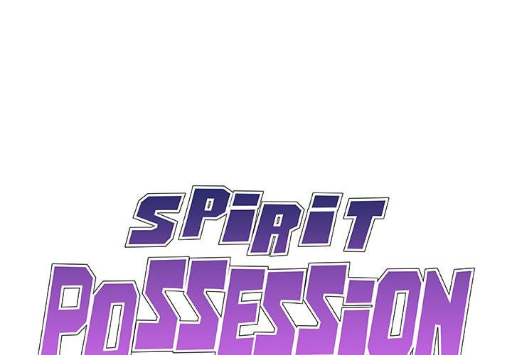 Spirit Possession - Chapter 19 1 Spirit Possession - Chapter 19 1
