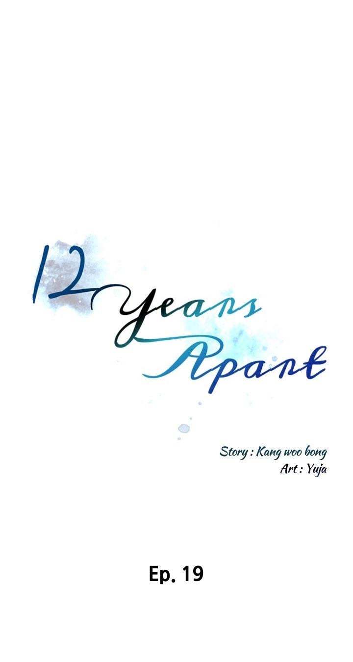 12 Years Apart - Chapter 19 3