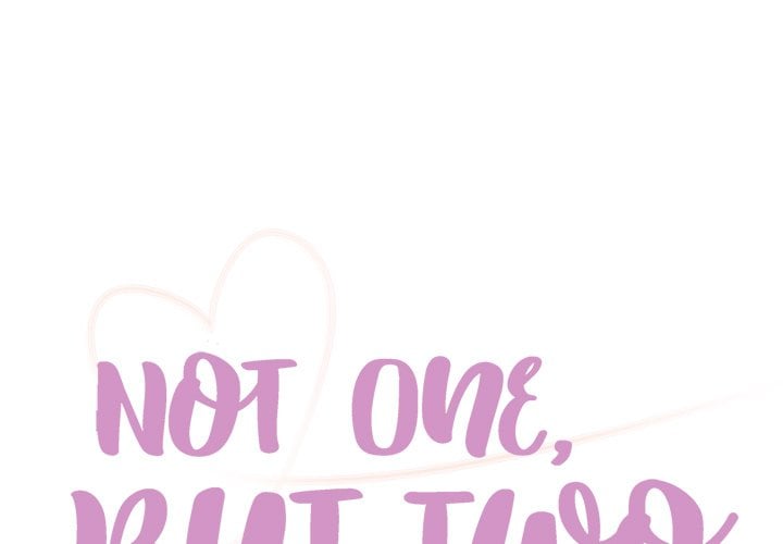 Not One, But Two - Chapter 23 2