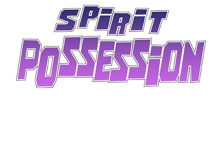 Spirit Possession - Chapter 23 2 Spirit Possession - Chapter 23 2