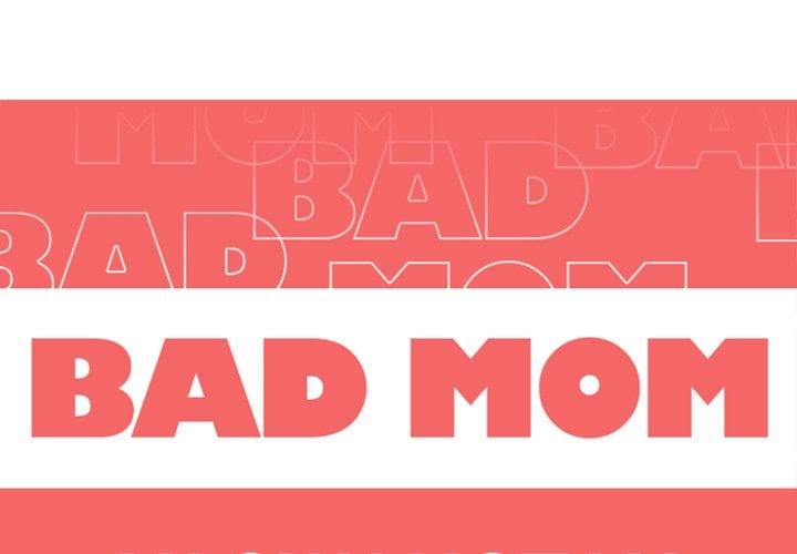 Bad Mom - Chapter 11 3