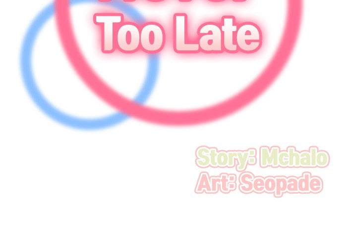 Never Too Late - Chapter 62 4