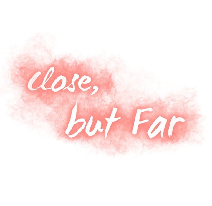 Close, but Far - Chapter 39 13