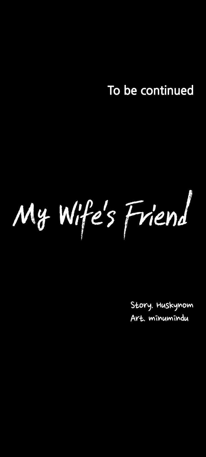 Wife&#8217;s Friend - Chapter 67 56
