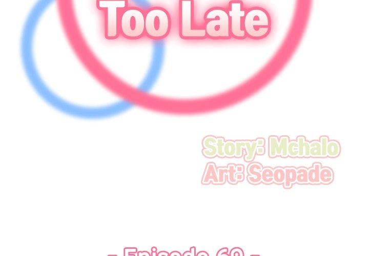 Never Too Late - Chapter 69 5