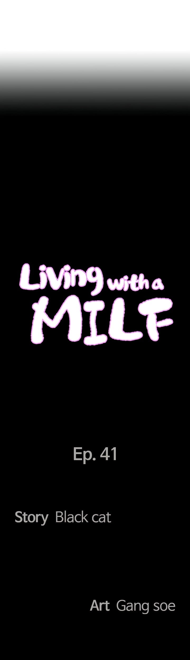 Living With a MILF - Chapter 41 6 Living With a MILF - Chapter 41 6
