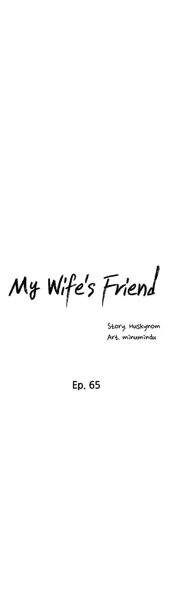 Wife&#8217;s Friend - Chapter 65 9