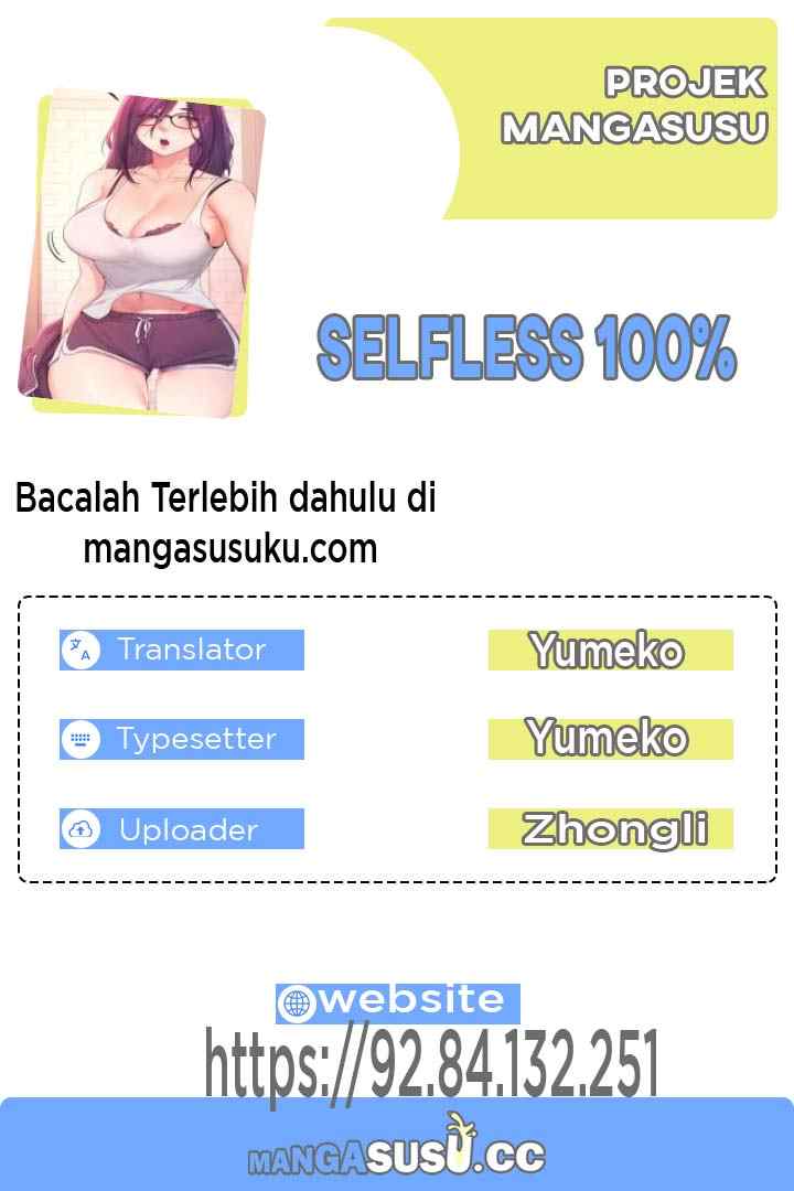 Selfless 100% - Chapter 30 1 Selfless 100% - Chapter 30 1