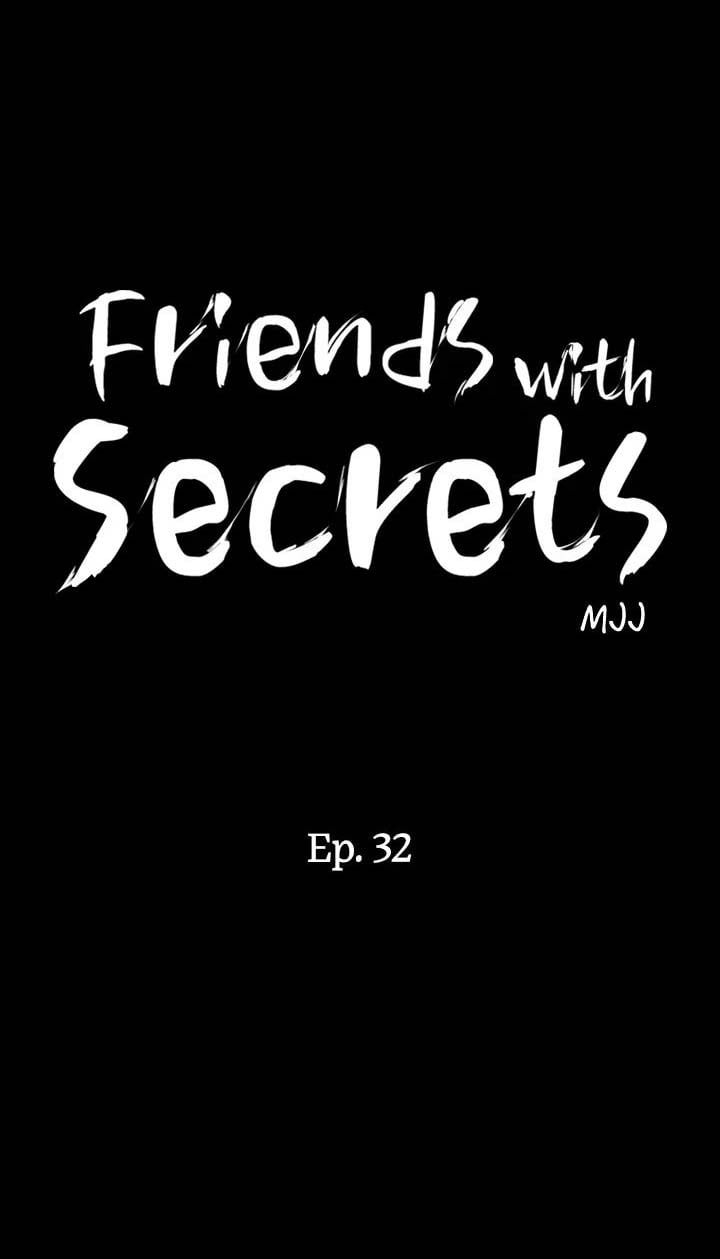 Friends With Secret - Chapter 32 2 Friends With Secret - Chapter 32 2