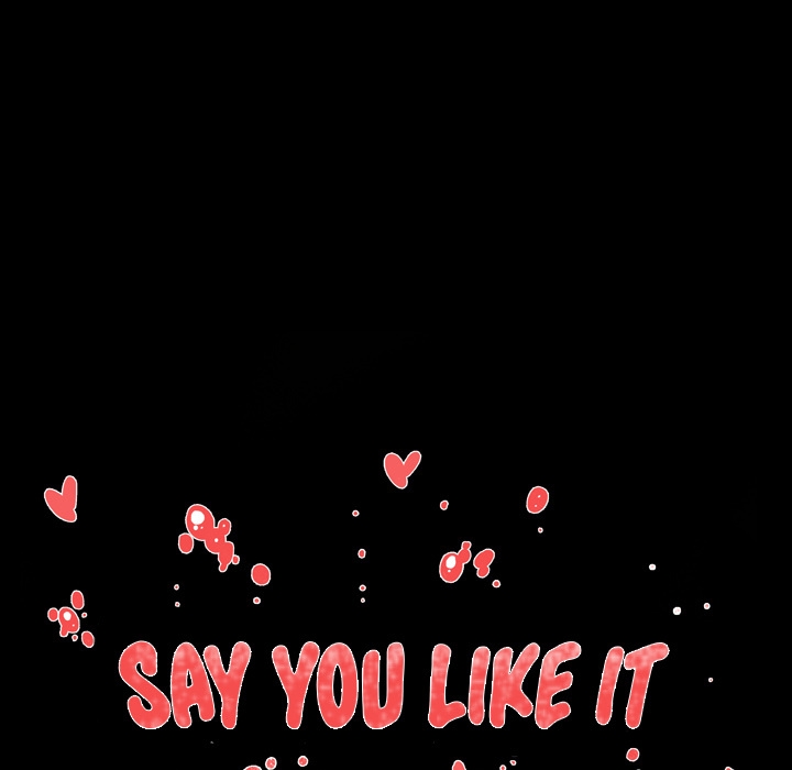 Say You Like it - Chapter 1 152