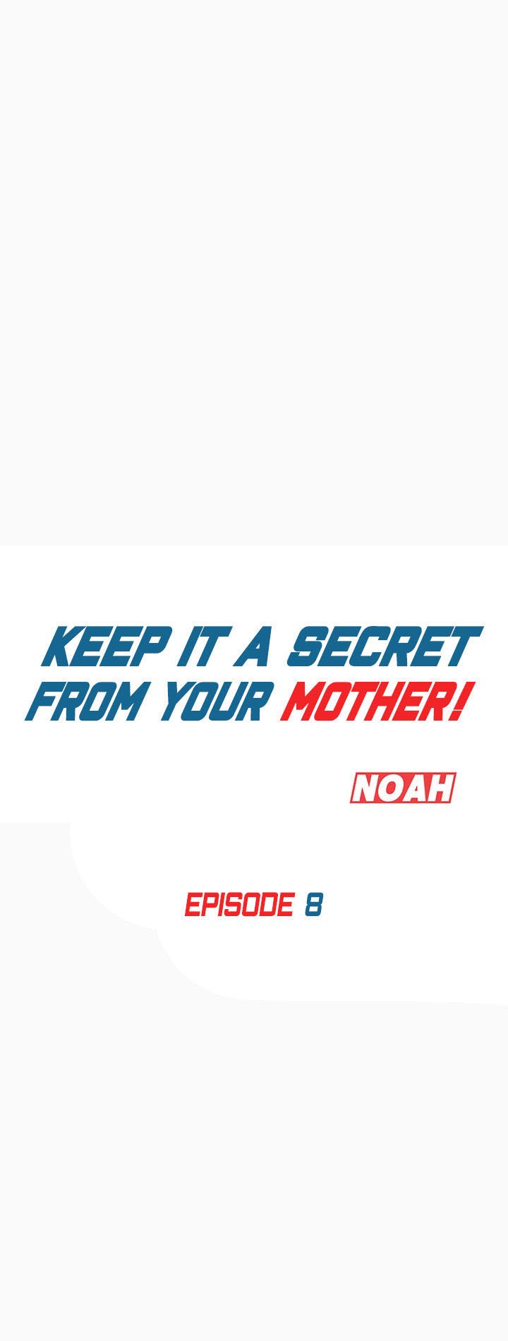Keep It a Secret From Your Mother! - Chapter 8 13