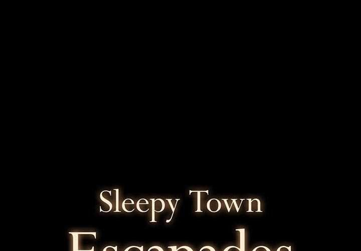 Sleepy Town Escapades - Chapter 7 3