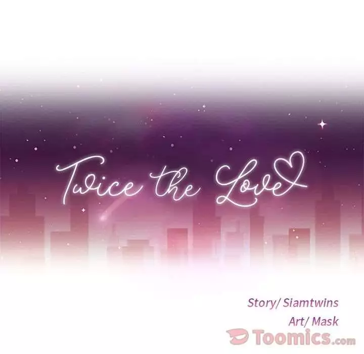 Twice the Love - Chapter 7 12