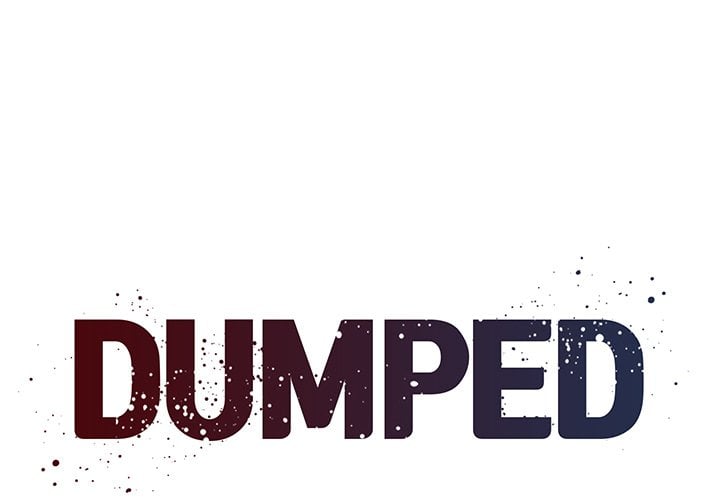 Dumped - Chapter 4 2