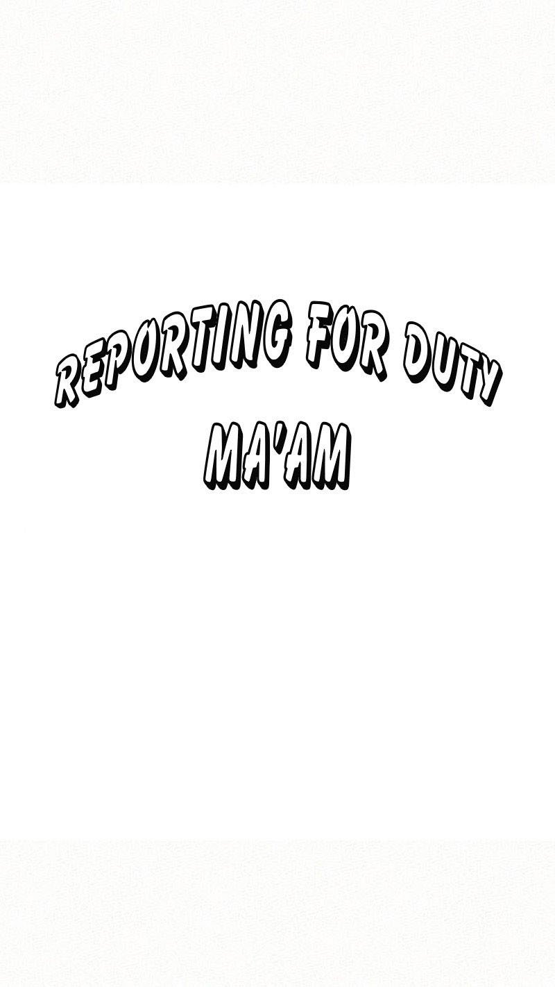 Reporting For Duty Ma&#8217;Am - Chapter 2 5