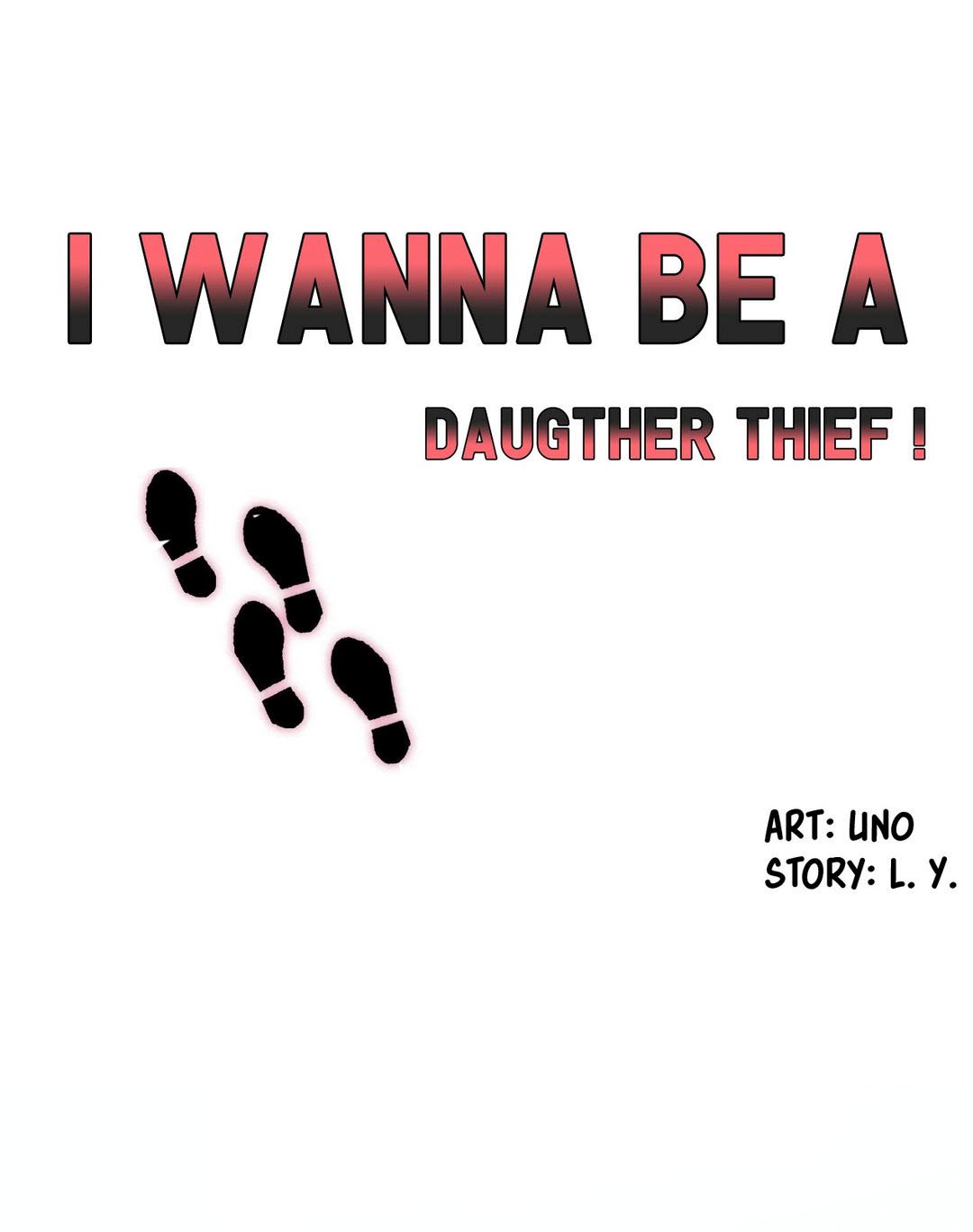 I Wanna Be a Daughter Thief - Chapter 2 3