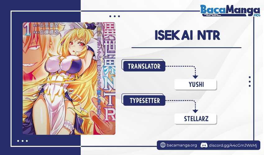 Isekai NTR ~Shinyuu no Onna wo Saikyou Skill de Otosu Houhou~ - Chapter 15 1