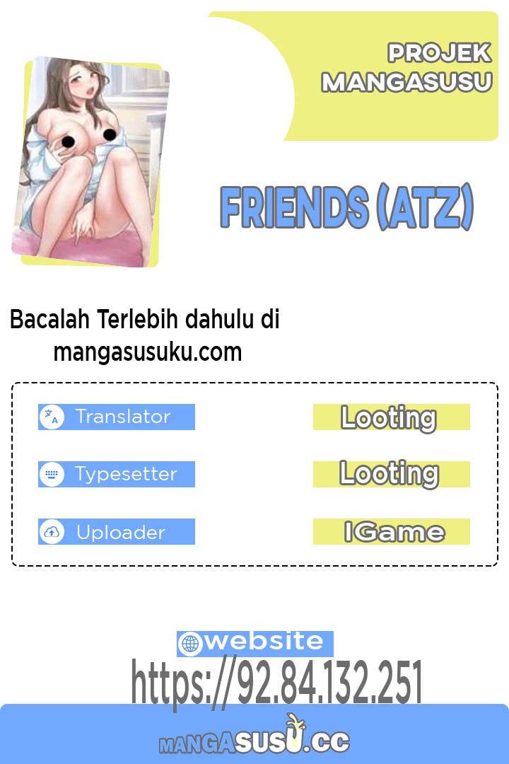 Friends (ATZ) - Chapter 30 1