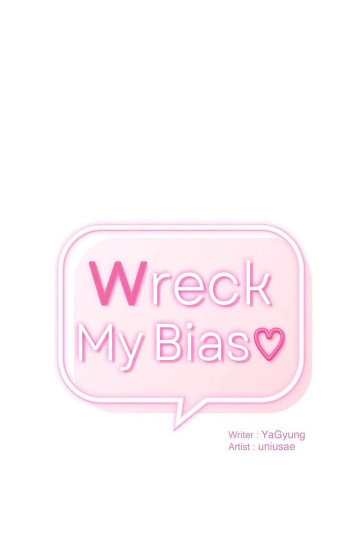 Wreck My Bias - Chapter 9 2