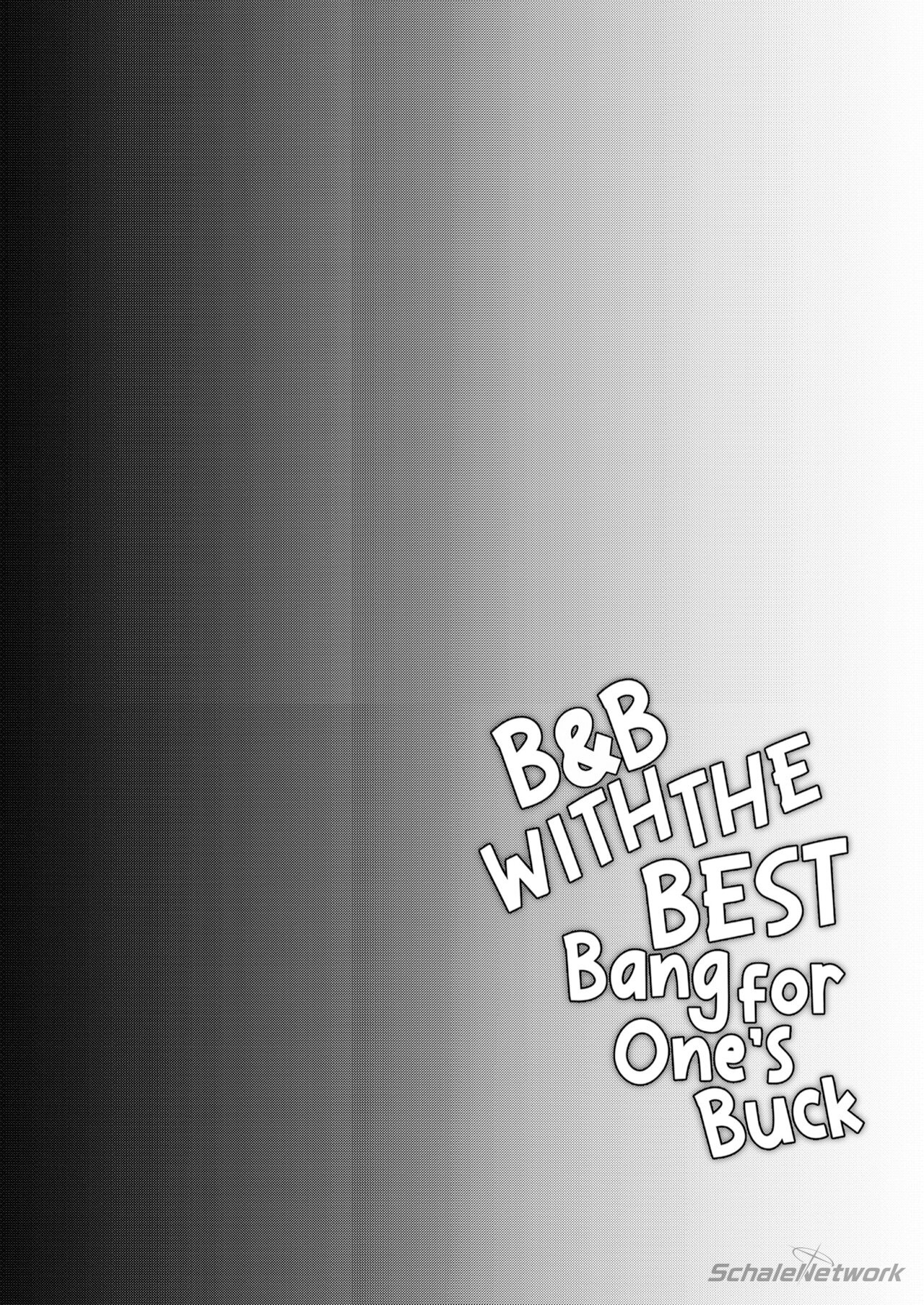 BnB With the Best Bang for One&#8217;s Buck - Chapter 1 4
