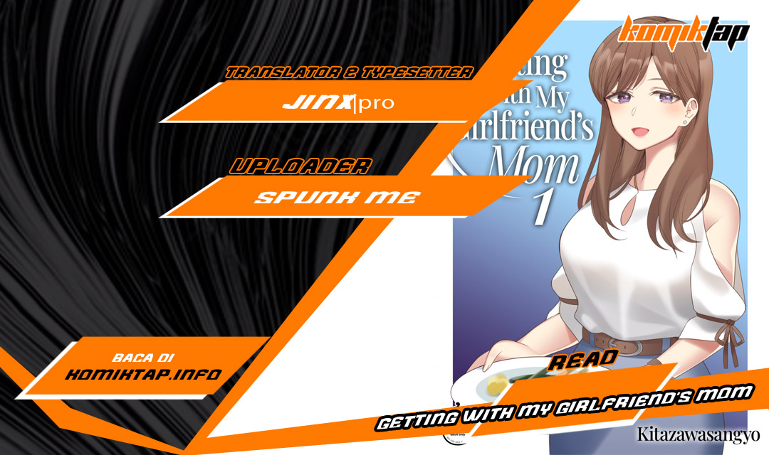 Getting With My Girlfriend’s Mom - Chapter 2 1 Getting With My Girlfriend’s Mom - Chapter 2 1