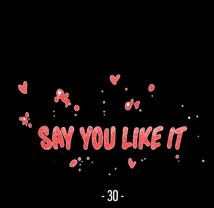 Say You Like it - Chapter 30 15
