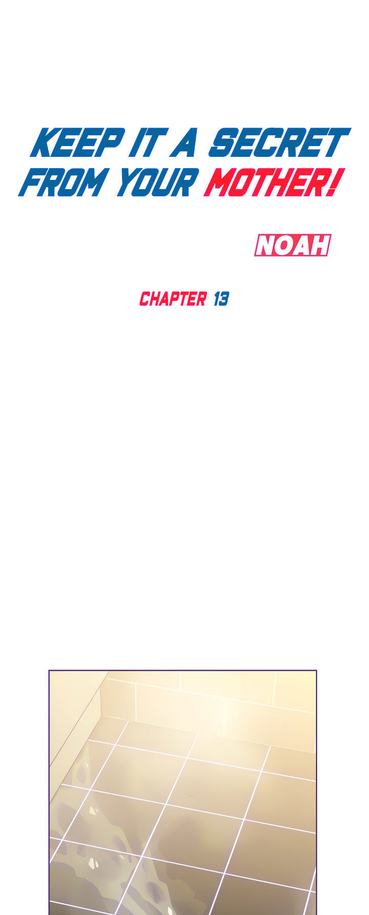 Keep it A Secret From Your Mother - Chapter 13 35 Keep it A Secret From Your Mother - Chapter 13 35