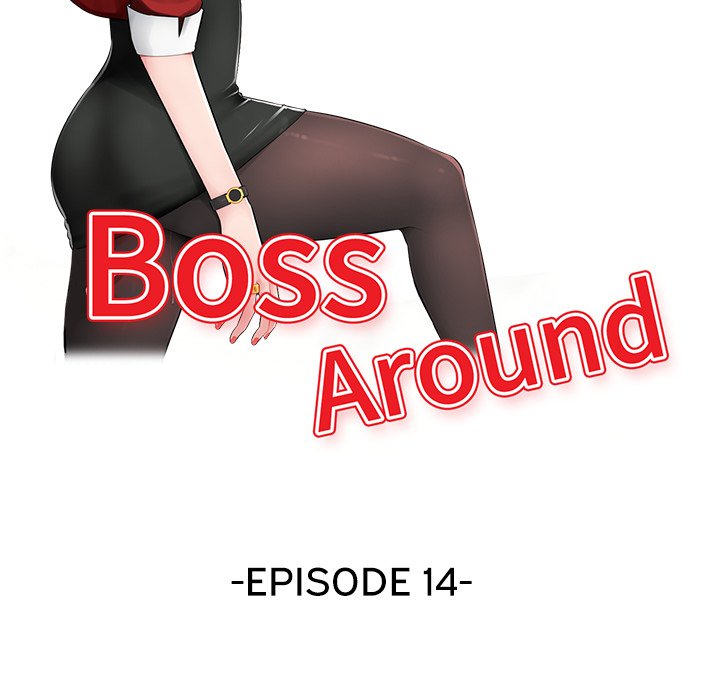Boss Around - Chapter 14 14 Boss Around - Chapter 14 14